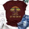 Lass den Scheiß los Buddha Print T-Shirt Damen Kurzarm O-Ausschnitt Lockeres T-Shirt Sommer Damen T-Shirt Tops Camisetas Mujer