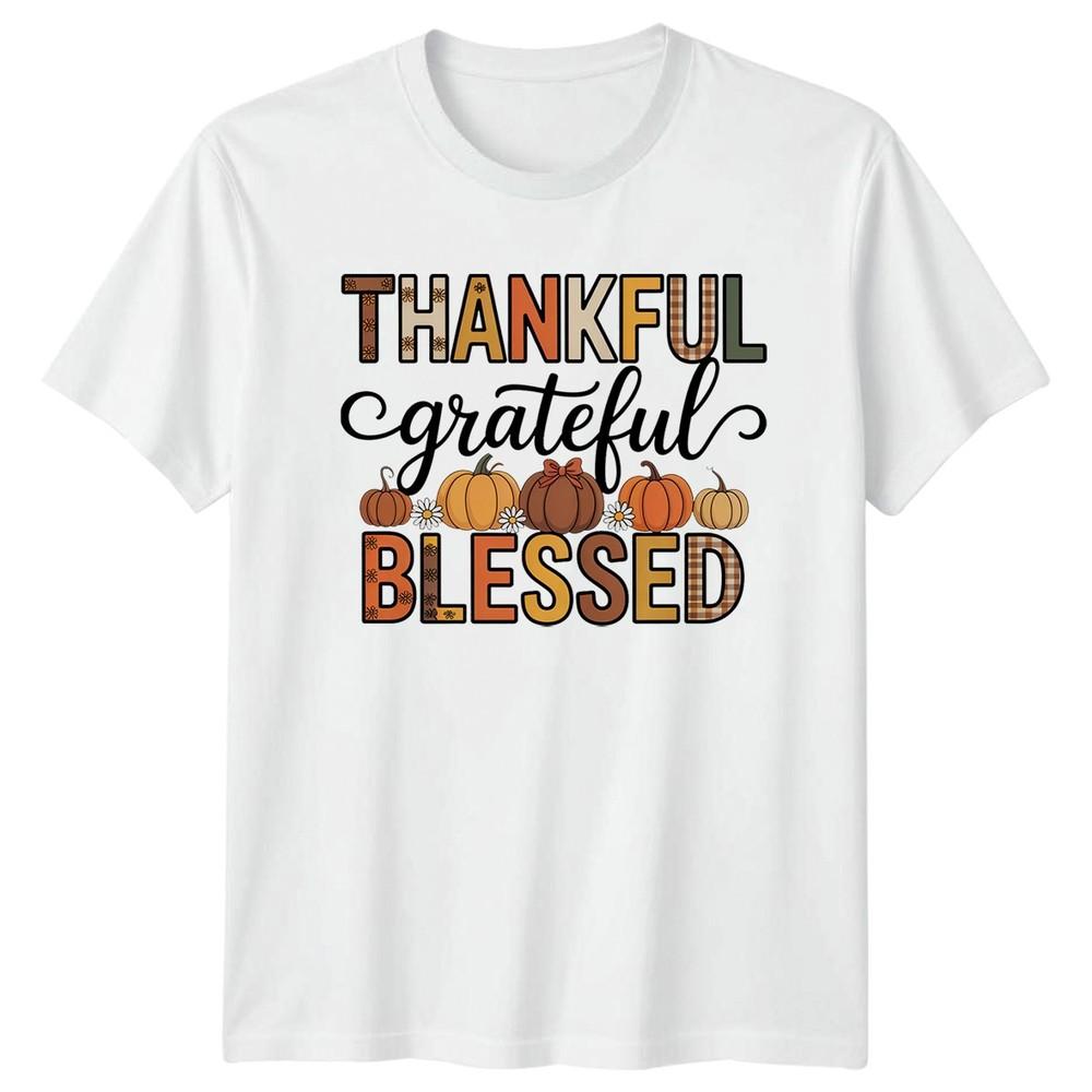 Thankful Grateful Blessed TShirt Fall Pumpkin Thanksgiving S