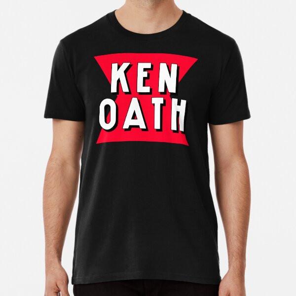Ken Oath Australian Phrase Bogan Aussie Meme S To 5XL Made In the AU/USA T-Shirt
