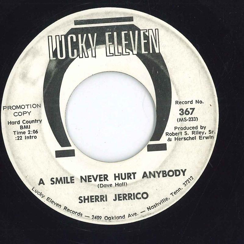 

7inch Record SHERRI JERRICO - A Smile Never Hurt Anybody / If You 367PROMO LUCKY ELEVEN US Folk Used
