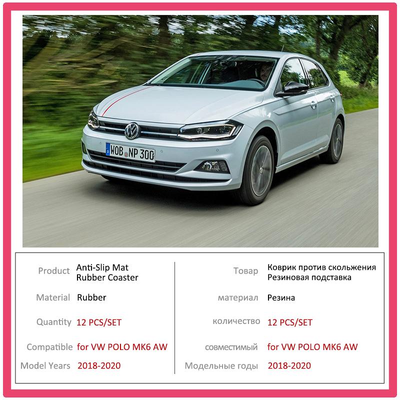 For VW Volkswagen POLO MK6 AW 2018   Rubber Anti-slip Mat Door Groove Cup Pad Phone Cushion Gate Coaster Car Accessories