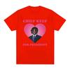 Rapper Chief Keef for President T Shirt Unisex Fashion Casual Short Sleeve Tshirt Aesthetic Vintage Oversized Tshirts Streetwear