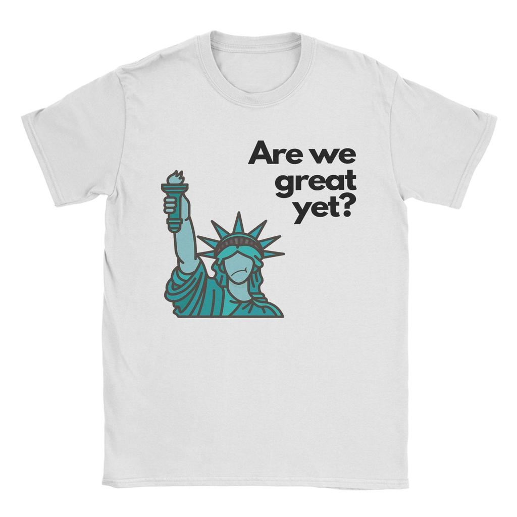 Men Women Are We Great Yet Shirt Pure Cotton Printed T-Shirt  Clothing Outfits