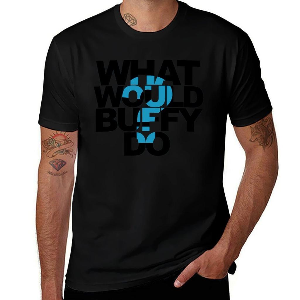 What Would Buffy Do TShirt man t shirt designer man t shirt graphic TShirt
