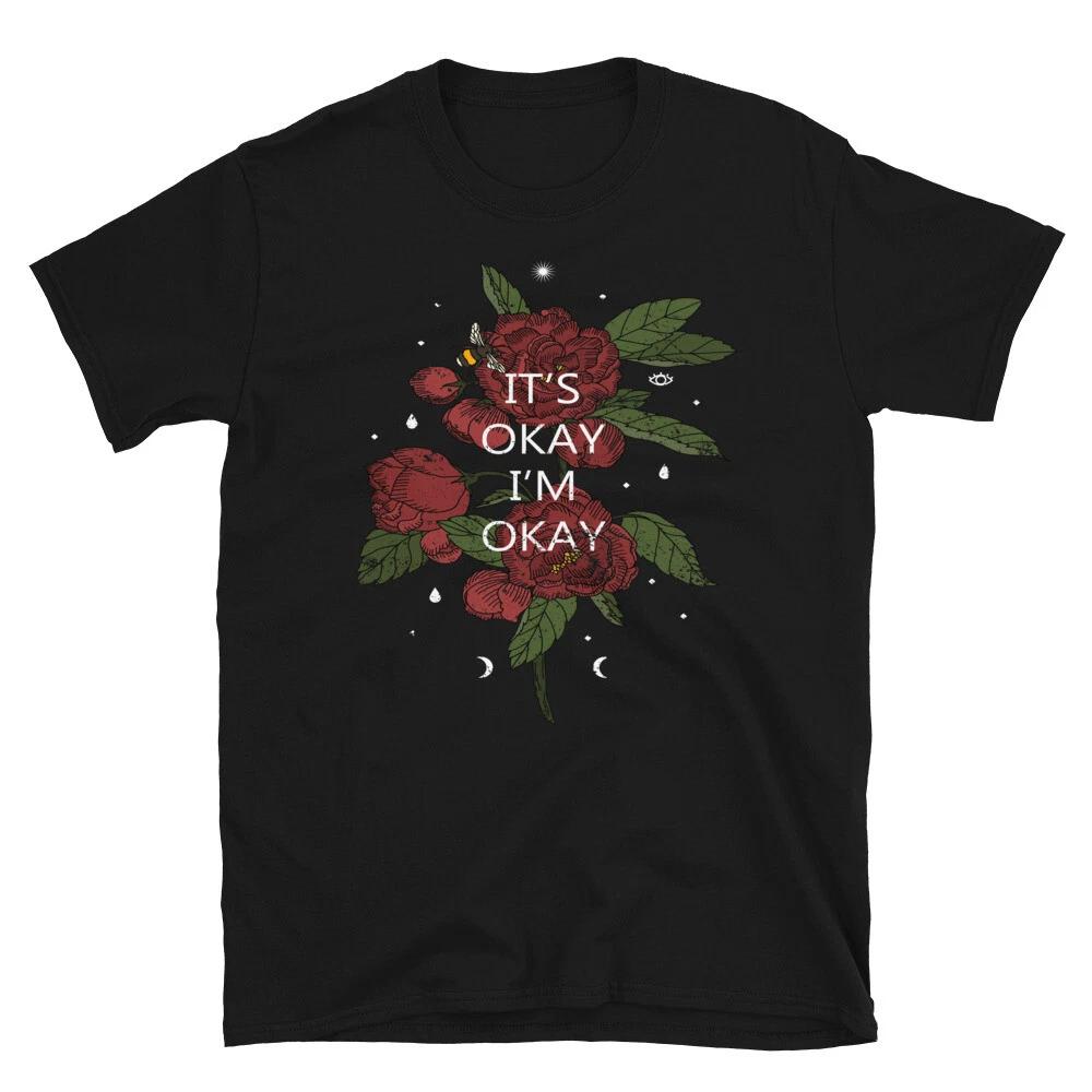 It s OK I m OK Red Roses Modern Fashion Art T-Shirt S