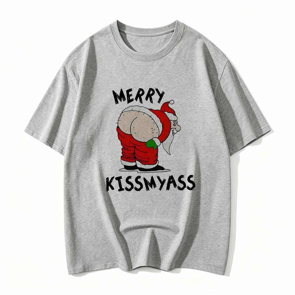 Unisex Merry Christmas Kiss My Ass Funny Santa Claus Print Soft Comfortable Street Short Sleeve Round Neck Causal Clothing