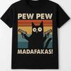 T-Shirt Pew Pew Madafakas Retro Kedi Pamuklu Eğlence Şakalar Komik Karikatür