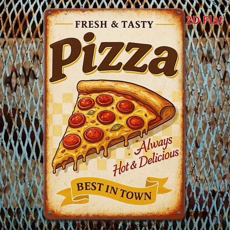 [2D Flat] Vintage Pizza Metal Wall Sign - 8x12 Inch Rustic Iron Tin Decor with Sausage Pizza & "Fresh & Tasty"  for Pizza Decor
