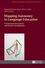 Kniha Mapping Autonomy In Language Education : A Framework for Learner and Teacher Development : 16