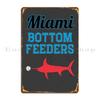 Miami Bottom Feeders Baseball Metal Sign Painting Living Room Club Design Designing Tin Sign Poster