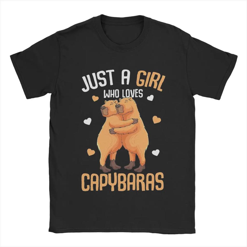 Just A Girl Who Loves Capybaras Men T Shirts Creative Tee Shirt Short Sleeve Crew Neck T-Shirts Pure Cotton Printing Clothes