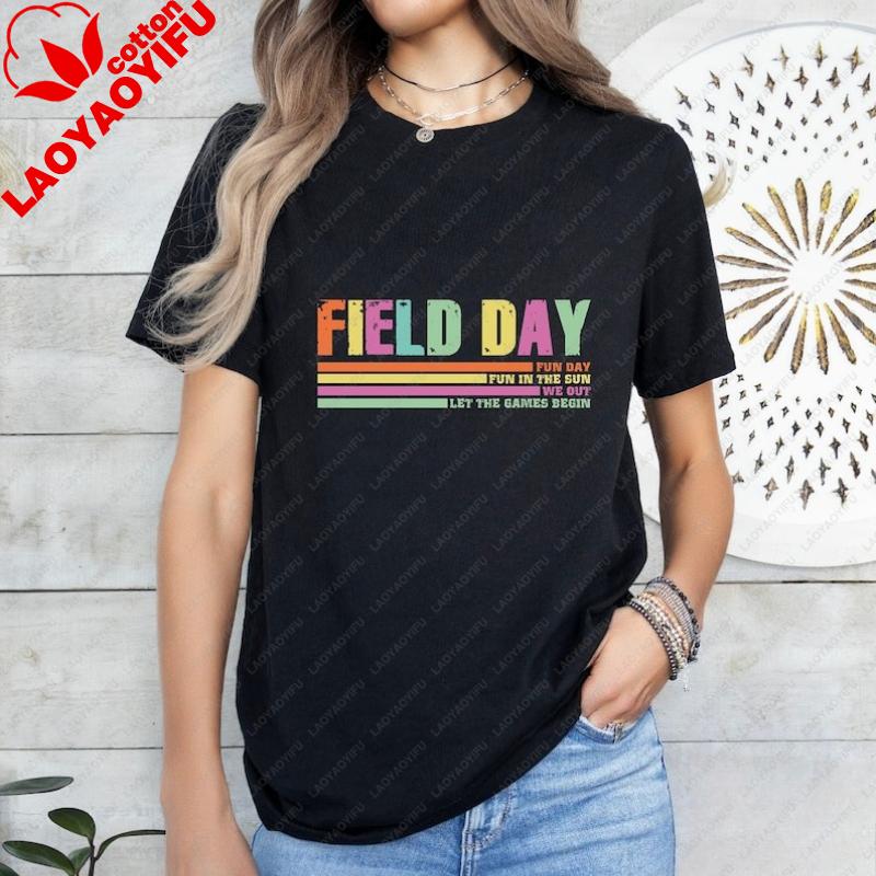 Retro Colorful Field Day 2026 Let The Games Begin for Field Day Funny Teacher Shirt Last Day of School Harajuku Graphic T Shirts
