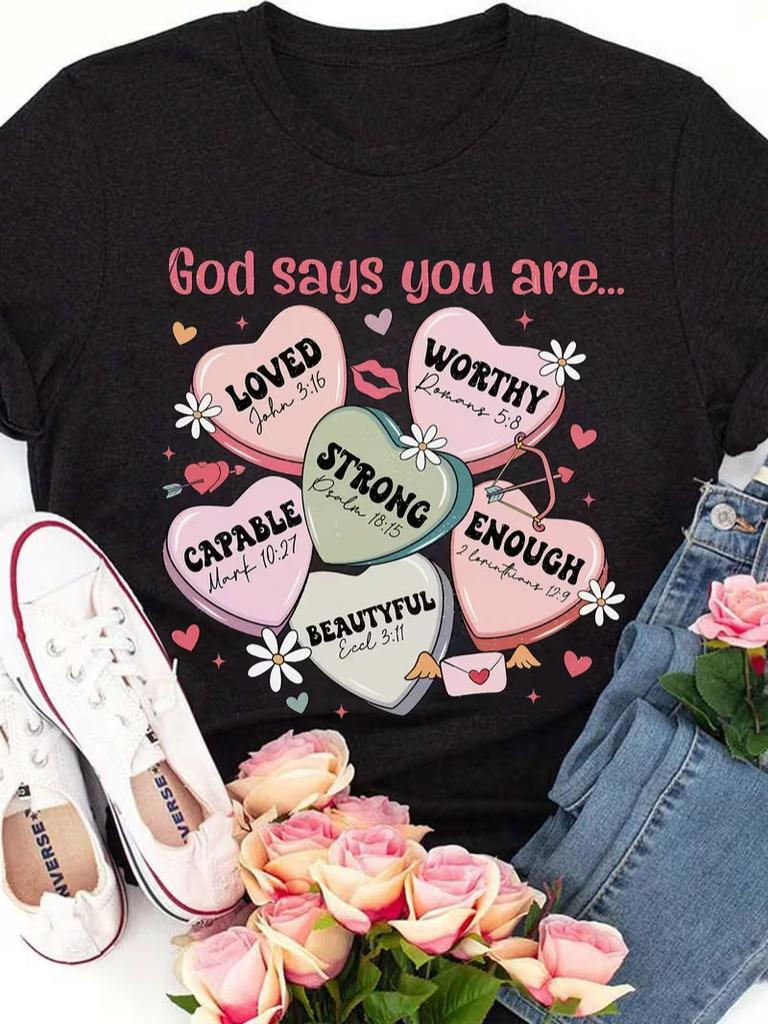 Christian Candy Hearts Tshirt God Says You Are Inspirational Bible Verse Graphic Short Sleeve Tops All Season Wear