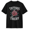 Unisex Tattoos Are Trashy Tattoo Tshirts Cotton Top Tees Beach Y2k Casual Short Sleeve Tshirt Oneck Hippie Print Tshirt