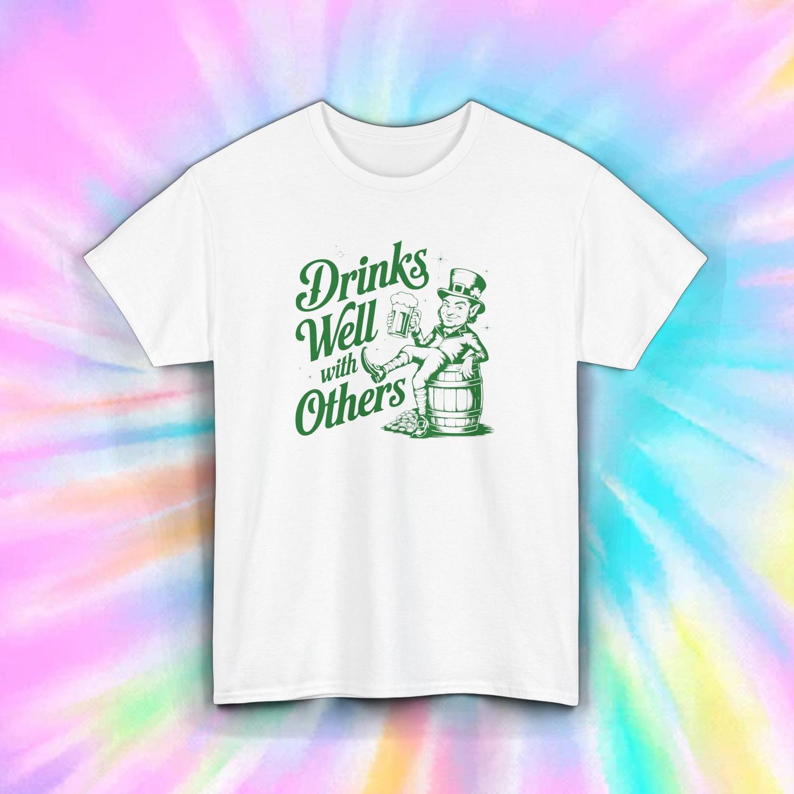Drinks Well With Others T-Shirt Mens Womens Tees Top Funny St. Patrick’s Day Beer Lover Tee S-5XL S