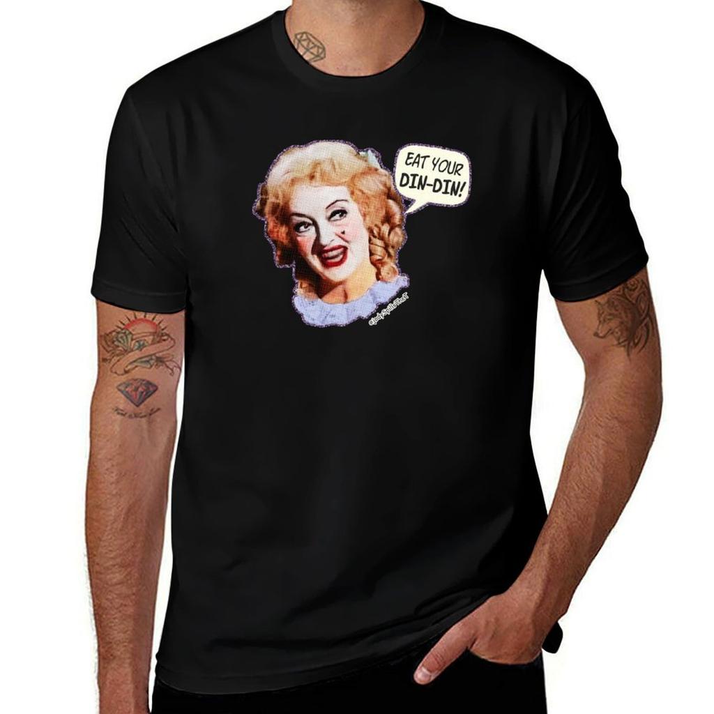 Eat Your Dindin Bette Davis As Baby Jane Tshirt Cotton T Shirt Pack Tshirt