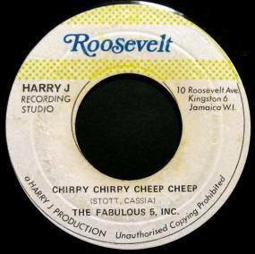 

7inch Record FABULOUS FIVE INC. Chirpy Chirpy Cheep Cheep Tropica NONE Roosevelt 1972 Jamaica Reggae Ska Dub Used