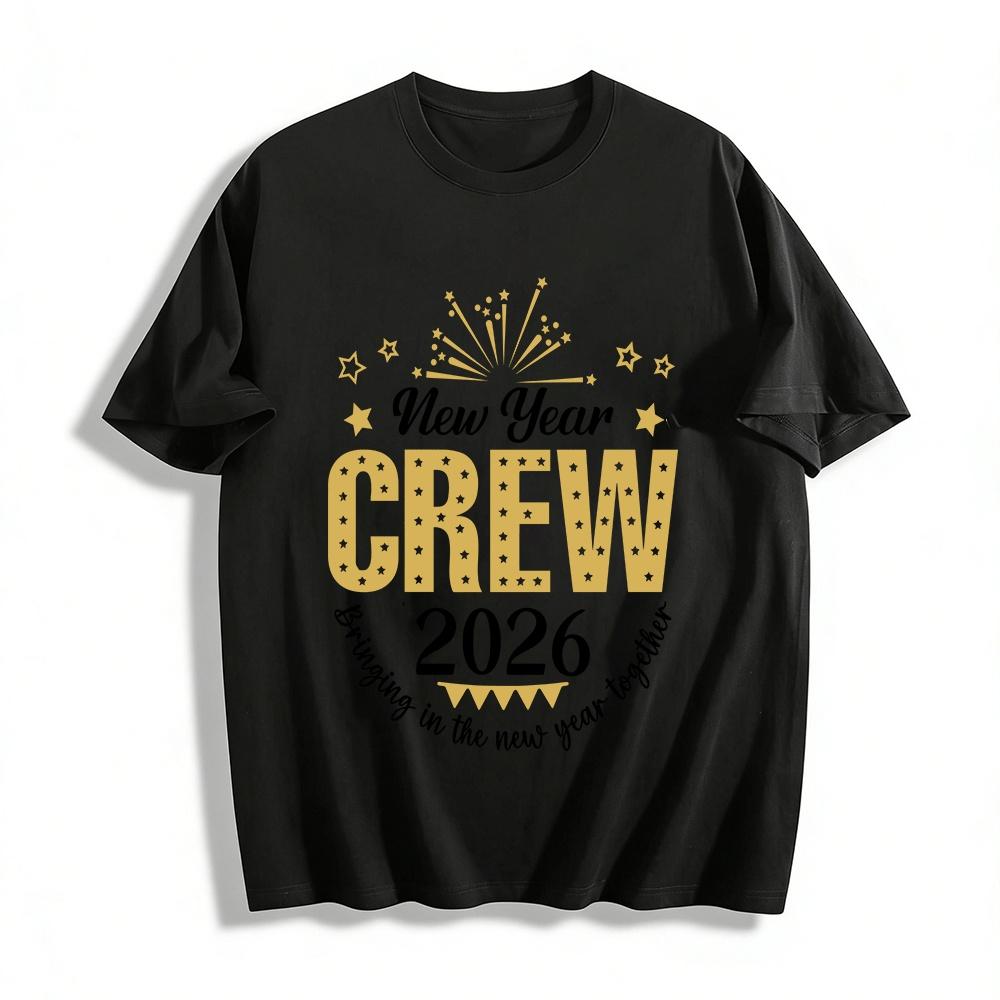 New Year Crew 2026 Matching Party Tops Group Gathering Tees Pure cotton T-shirt XXS