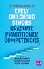 Kniha A Practical Guide To Early Childhood Studies Graduate Practitioner Competencies