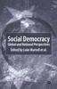 The Social Democracy : Global and National Perspectives Book