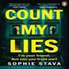 Count My Lies by Sophie Stava Paperback Book 9781804952696