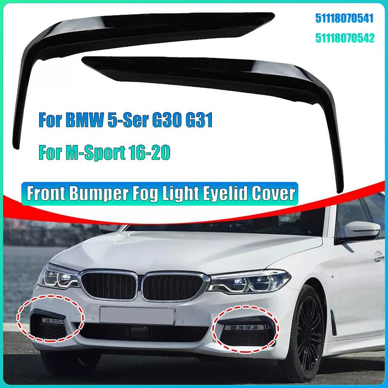 For BMW 5-Ser G30 G31 Front Bumper Fog Light Eyelid Cover For M-Sport 16-20 Trim Molding Eyebrow Eyelid Cover Accessories