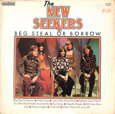 LP-skiva NEW SEEKERS - Beg Steal Or Borrow CN2004 Contour 1976 UK Rock Begagnad