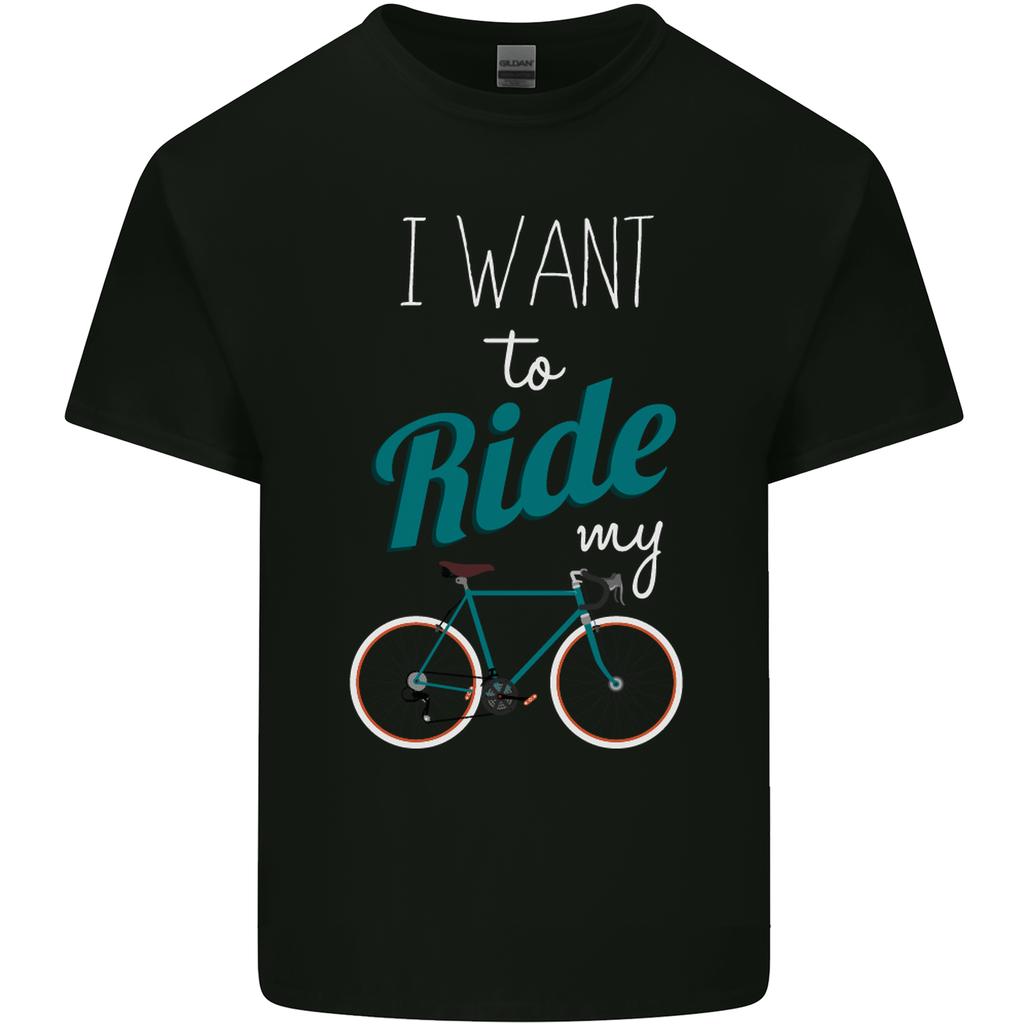 I Want To Ride My Bike Cycling Cyclist Unisexs Light Cotton TShirt