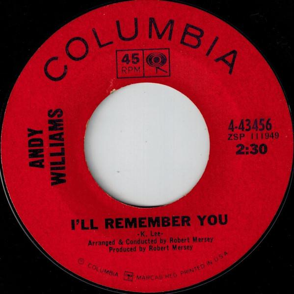 

7inch Record ANDY WILLIAMS - I ll Remember You 443456 COLUMBIA 1966 US Jazz Used