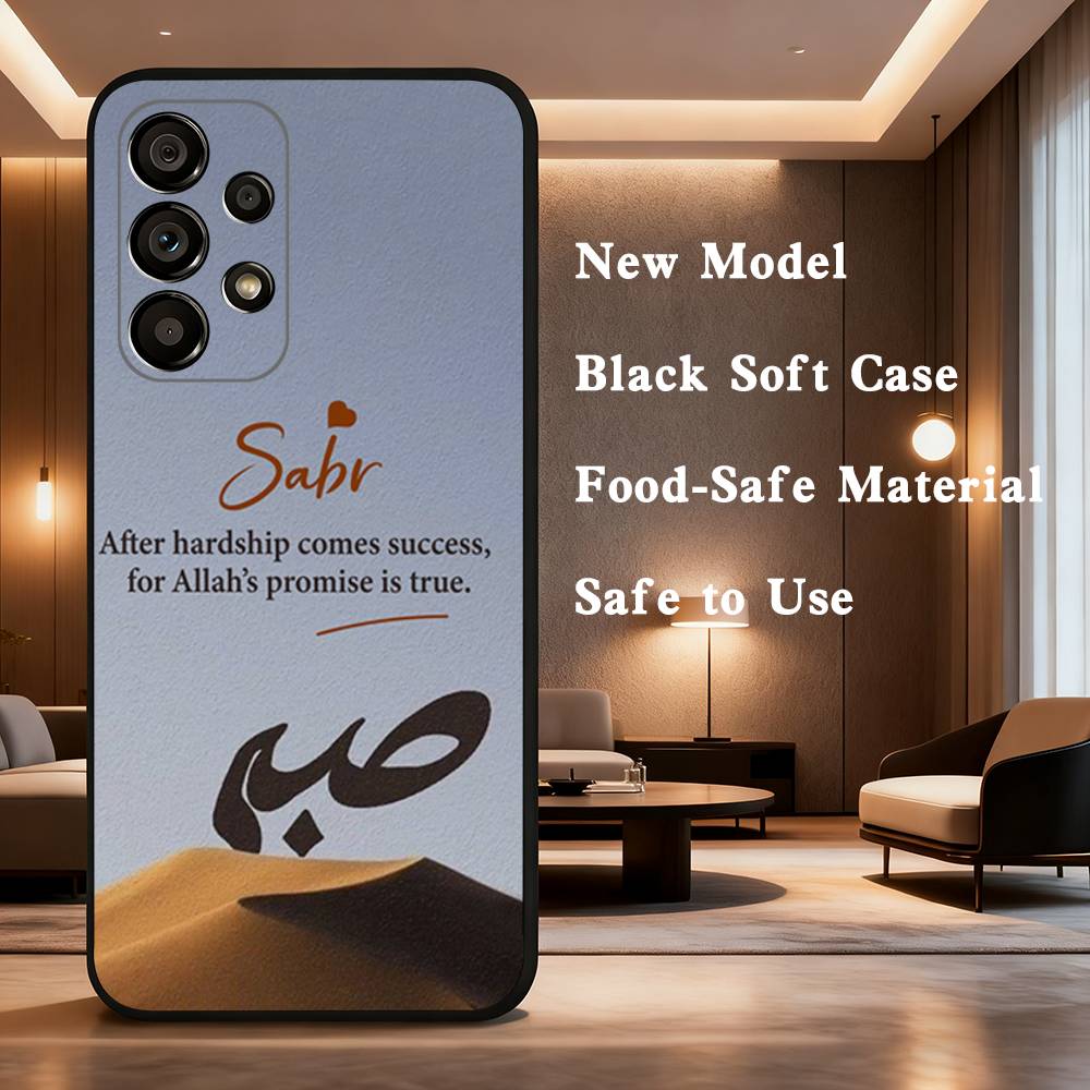 Quran Sabr Patience Islam For Samsung Galaxy A73,31,32,72,41,53,52,71,22,5G,Note,J7,8,9 Soft Black Silicone Phone Case