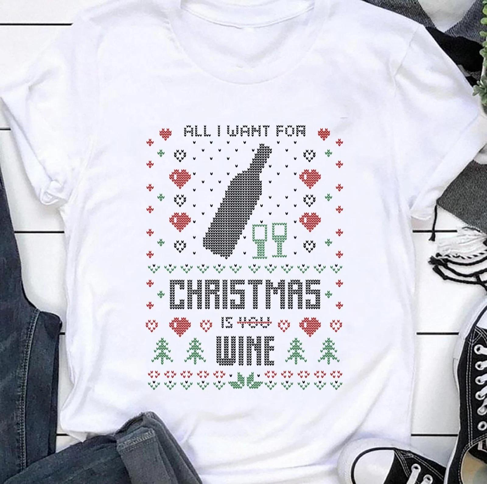 All I want For Christmas Is Wine Shirt, Funny Christmas Shirt S-5XL Q8748 S