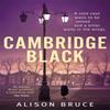 Cambridge Black by Alison Bruce Paperback Book 9781472119650