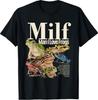 MILF Man I Love Frogs Meme T-Shirt