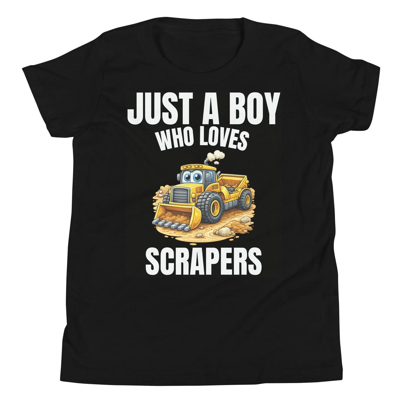

Just a Bot Who Loves Scrapers Construction Vehicle Lover Youth T-Shirt 140