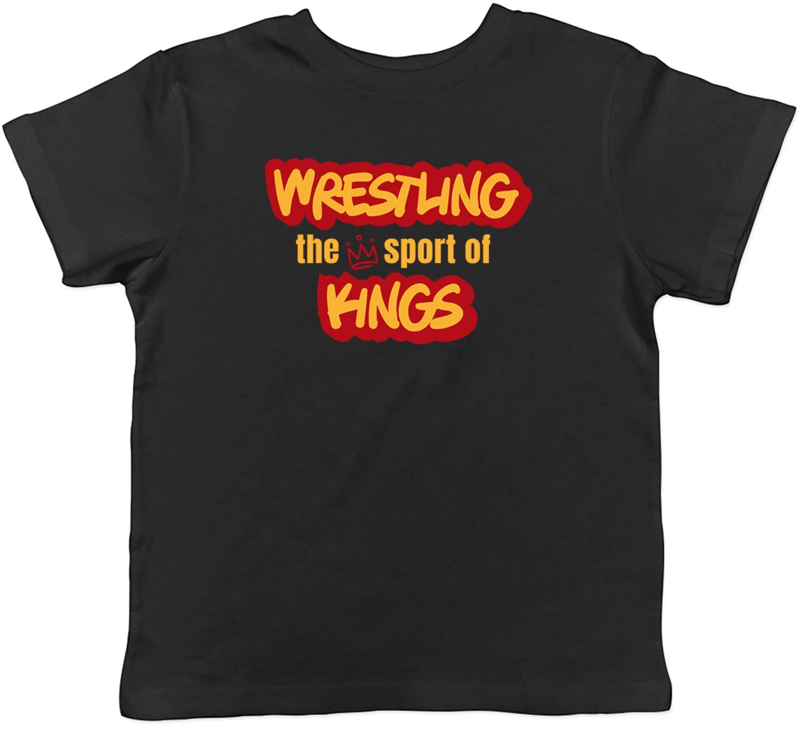 

Wrestler Kids T-Shirt Wrestling the Sport of Kings Childrens Boys Girls Gift 110