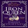 Iron Queen by Joanna Courtney Paperback Book 9780349419565