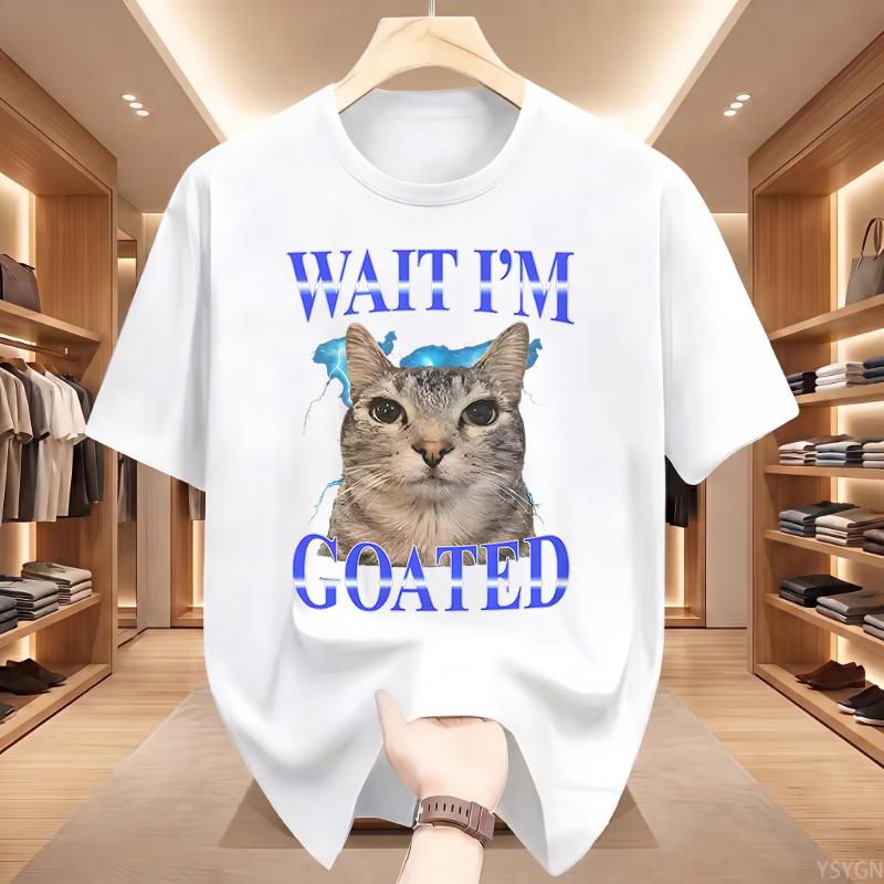 Warte, ICH bin der Geilste Katze Alberne Lustige Katzen Meme T-Shirt Sommer Lustige T-Shirts Baumwolle Beliebtes T-Shirt Für Oberteile