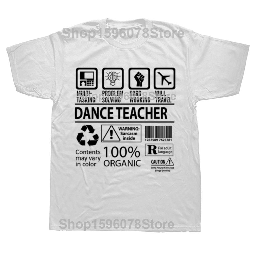 Funny Dance Teacher Multitasking Graphic T-shirts Men Women's Fashion Casual Tshirt 100% Cotton Loose Oversized T Shirt