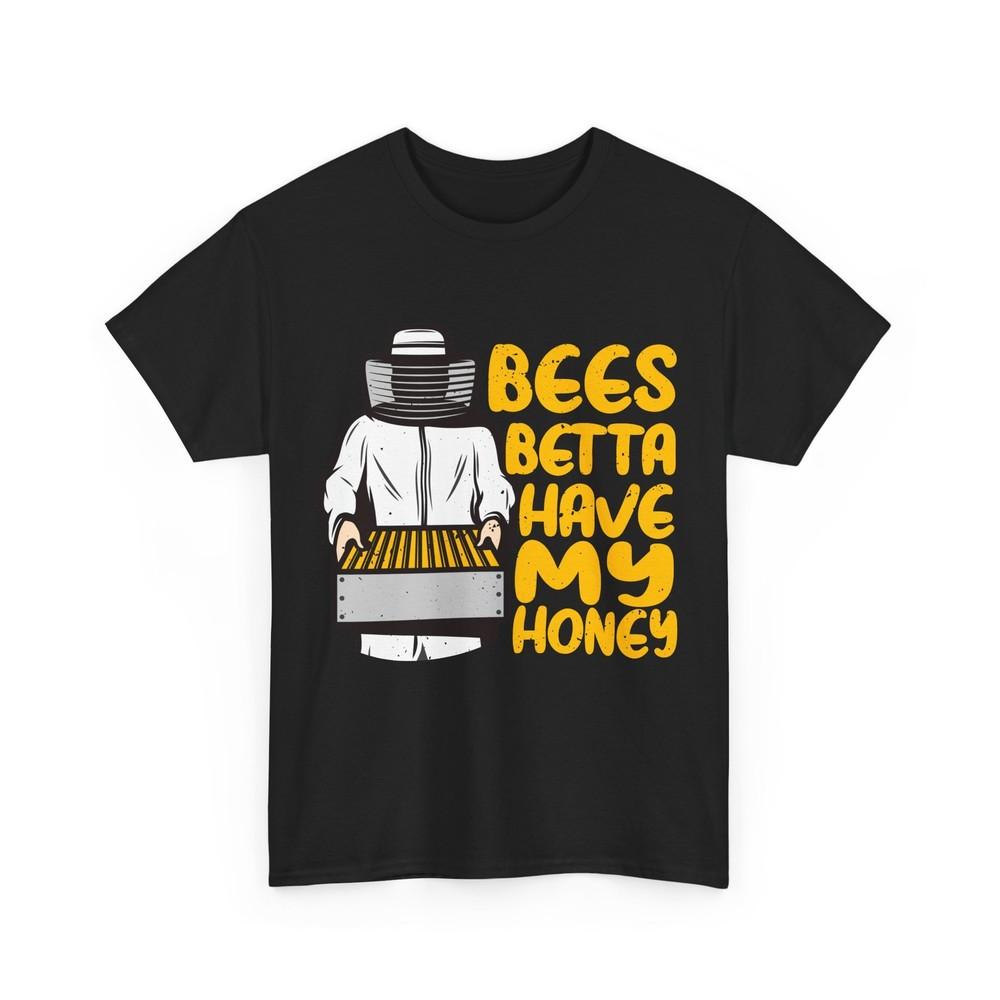 

Beekeeping Bees Betta Have My Honey Beekeeper Apiculture Lovers Men Shirt L