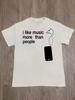 I Like Music More Than People T-and Kids Tshirt Cotton Graphic Tee Men Women Summer Streetwear