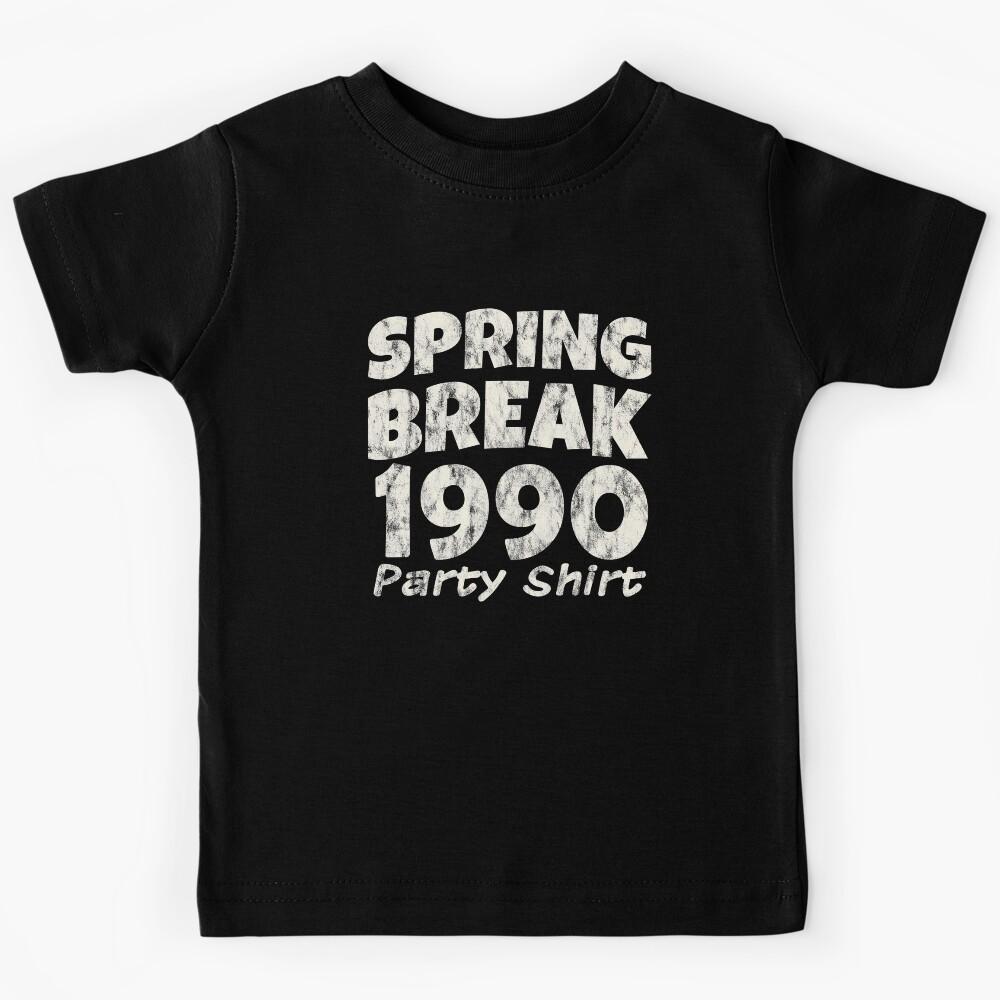 Spring Break Party Shirt 1990 Partying Vintage Kids T-Shirt 170