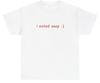 I Eated Soap T Shirt Funny Cursed Oddly Specific Weirdcore Gen Z Dank Meme Tee