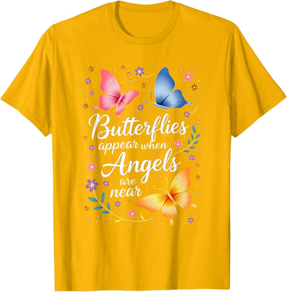 Butterflies Appear When Are Near Graphic Tee Casual Cotton Short Sleeve Round Neck T-Shirt