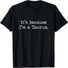 Taurus Horoscope GIfts Women S Men Zodiac Sign Astrology T-Shirt