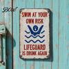 Swim at Your Own Risk Sign Metal Sign, Reflective Swimming Warning Waterproof Aluminum Pool Weatherproof Lifeguard Is Drunk Again for Safety