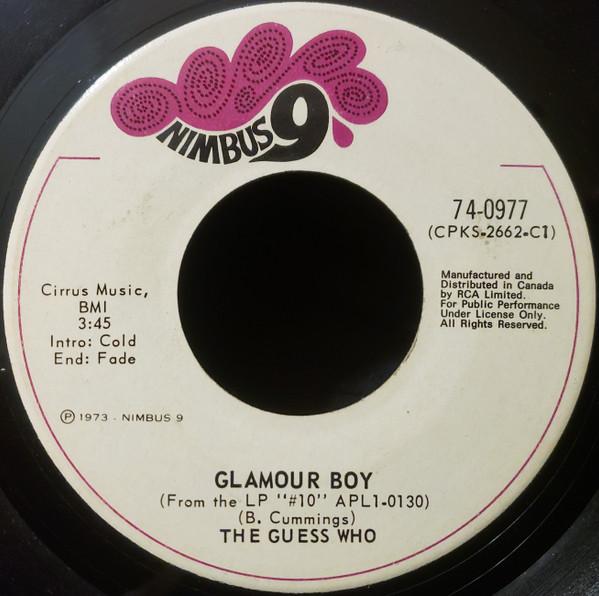 

7inch Record GUESS WHO - Glamour Boy 740977 Nimbus 9 1973 Canada Rock Used