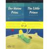 Der Kleine Prinz / The Little Prince German/English Bilingual Edition with Audio Download