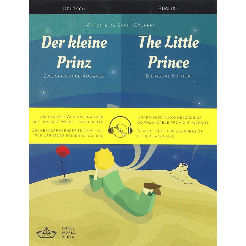 Der Kleine Prinz / The Little Prince German/English Bilingual Edition with Audio Download