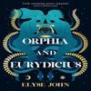 Orphia And Eurydicius by Elyse John Paperback Book 9781460763049