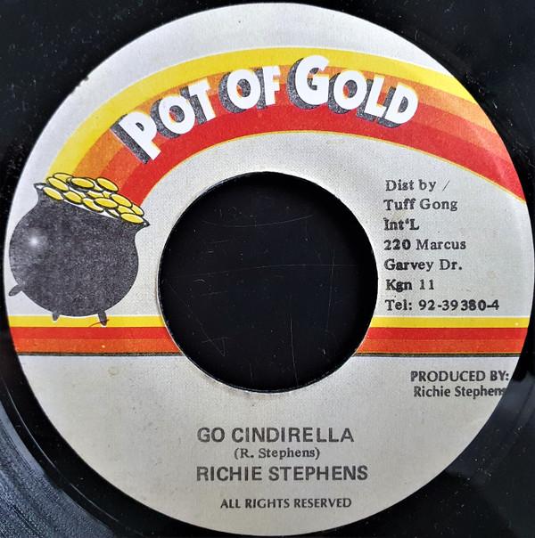 

7inch Record RICHIE STEPHENS Go Cindirella NONE Pot Of Gold 1996 Jamaica Reggae Ska Dub Used